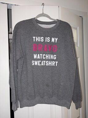 Gray "This Is My Bravo Watching Sweatshirt" Crewneck Sweatshirt